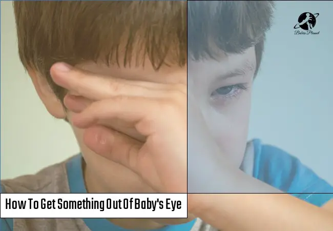 How To Get Something Out Of Babys Eye