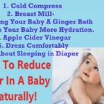 How To Reduce Fever in a Baby Naturally? (6 Ways!)