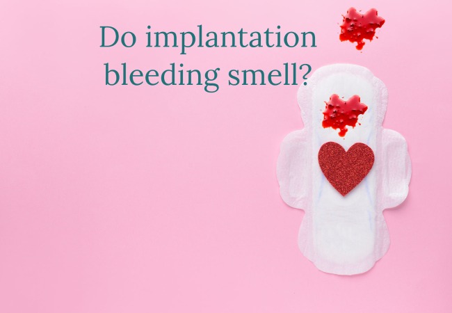 do-implantation-bleeding-smell